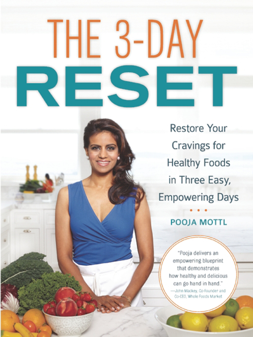 Title details for The 3-Day Reset by Pooja Mottl - Available